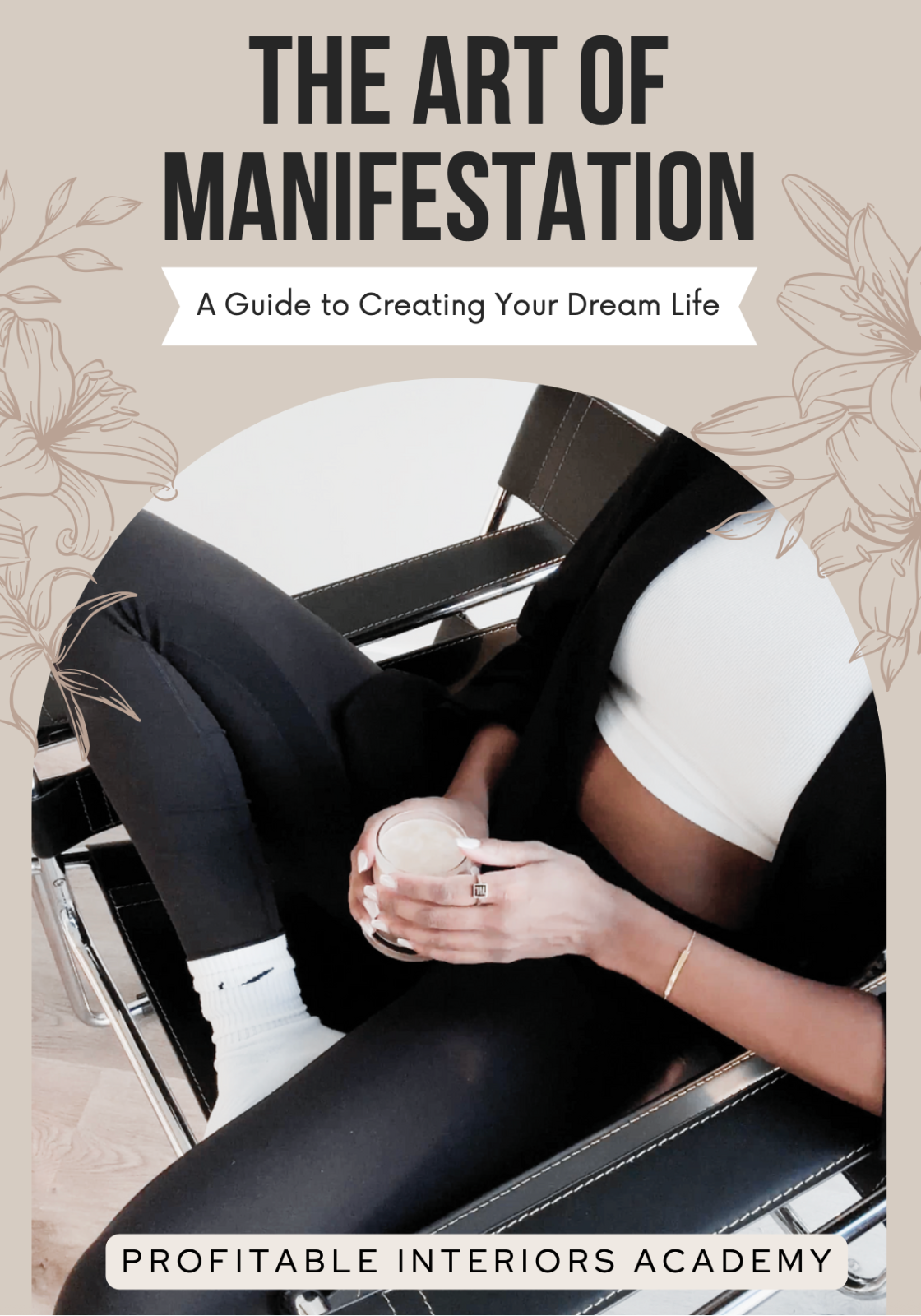 The Art of Manifestation
