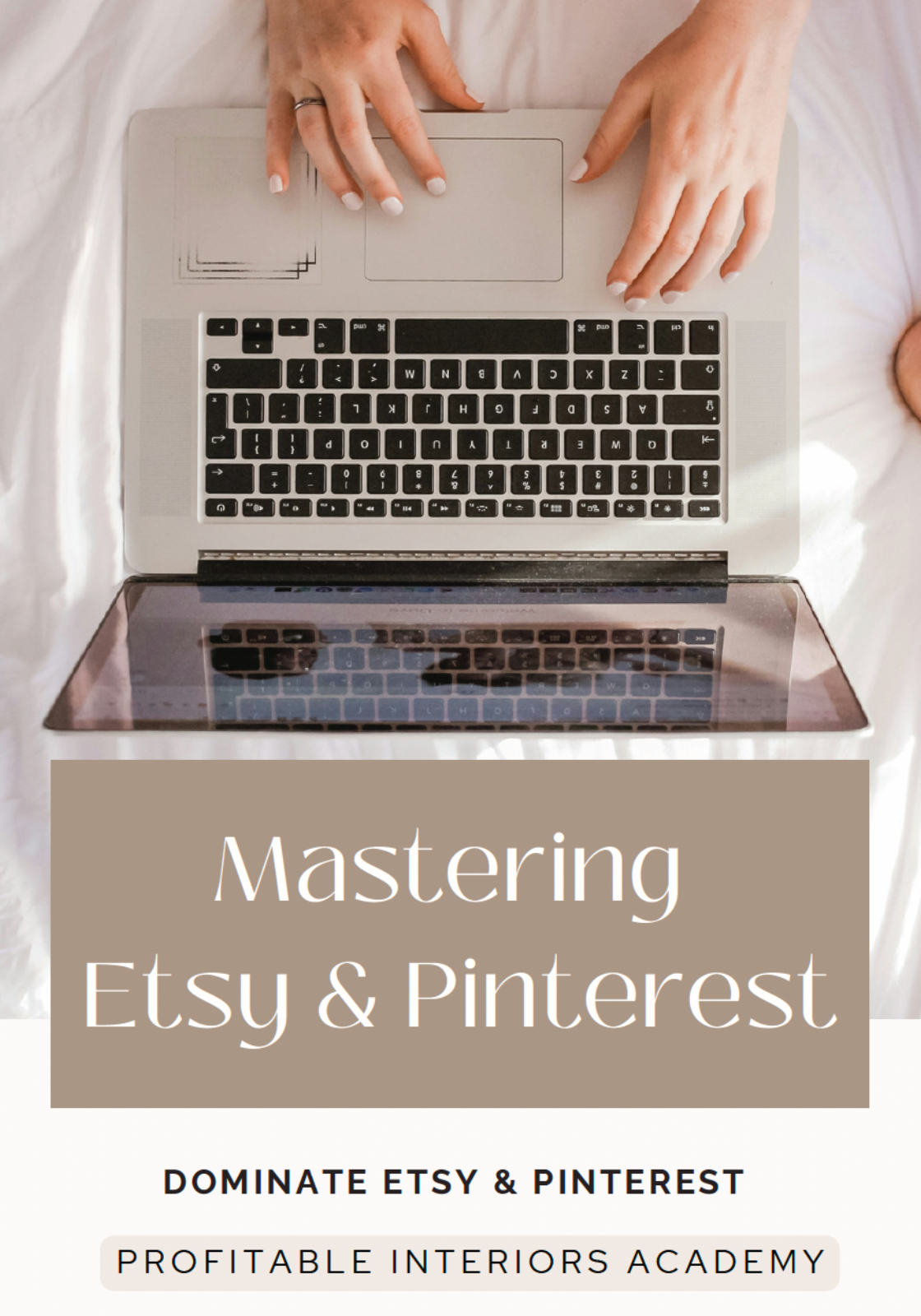 Mastering Etsy & Pinterest